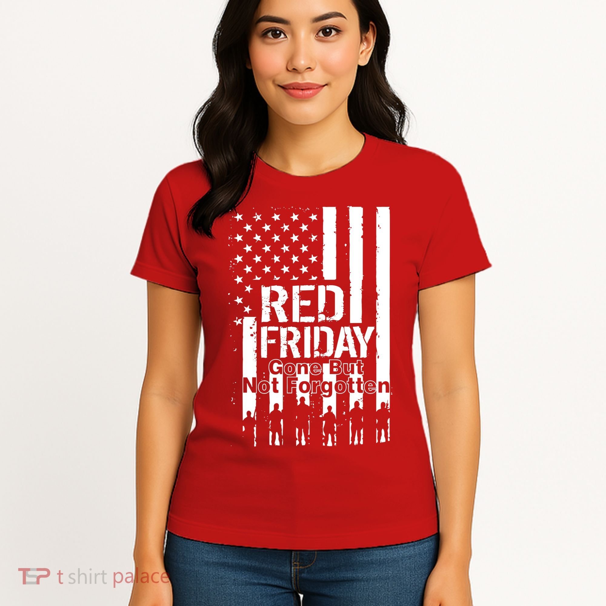 Red Friday Gone But Not Forgotten Women's T-Shirt