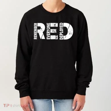 Red Friday Remember Everyone Deployed Women's Sweatshirt