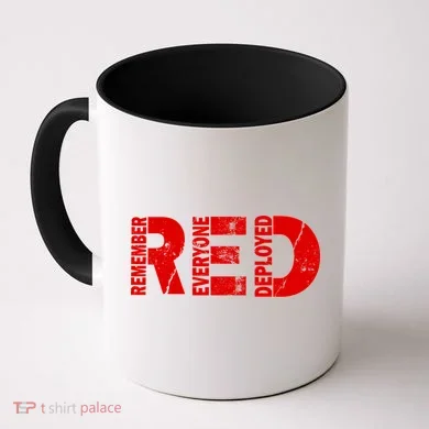 Red Friday Remember Everyone Deployed Coffee Mug