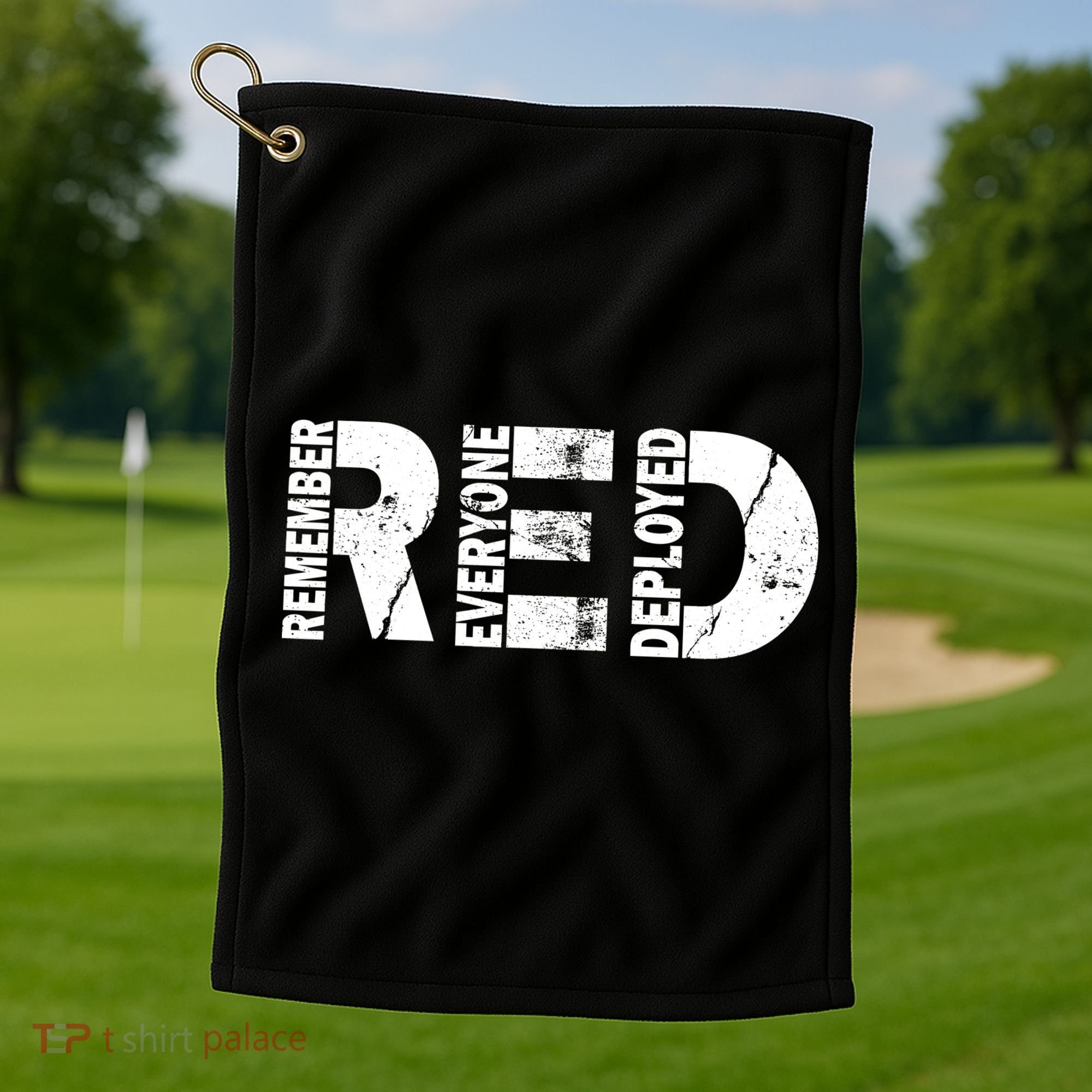 Red Friday Remember Everyone Deployed Golf Towel