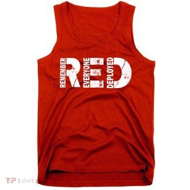 Red Friday Remember Everyone Deployed Tank Top