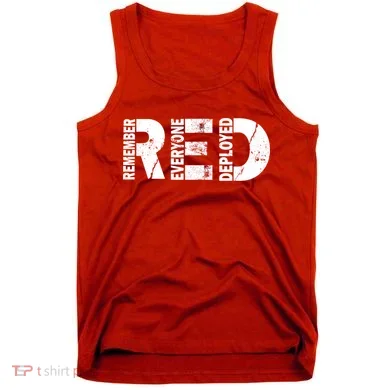 Red Friday Remember Everyone Deployed Tank Top