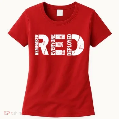 Red Friday Remember Everyone Deployed Women's T-Shirt