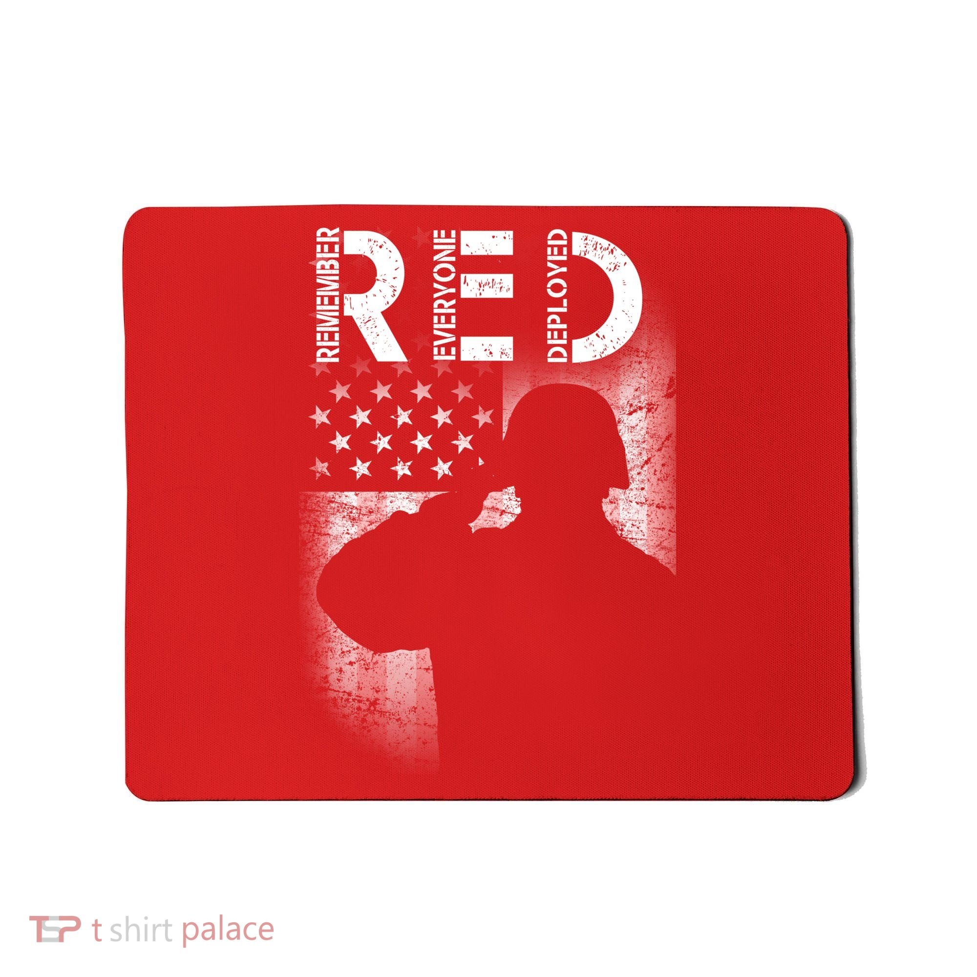 Red Friday Remember Everyone Deployed Flag Mousepad