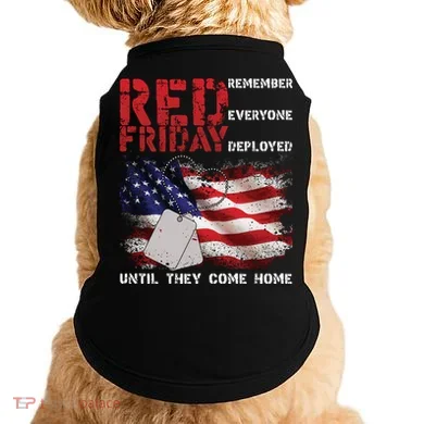 Red Friday Remember Until They Come Home Doggie Tank