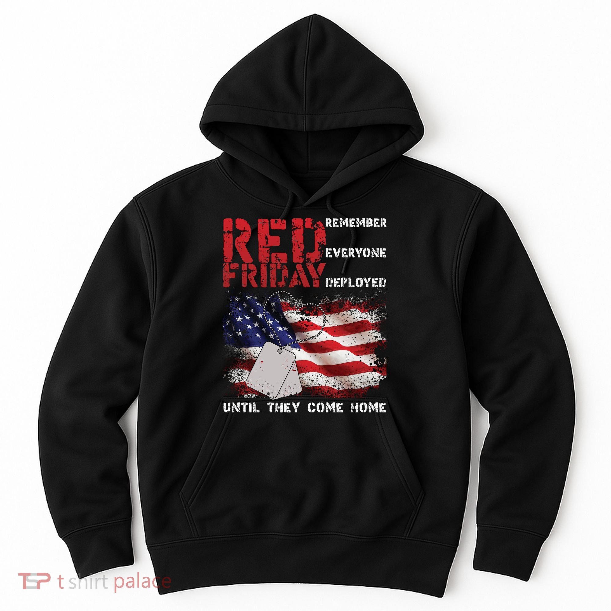 Red Friday Remember Until They Come Home Hoodie