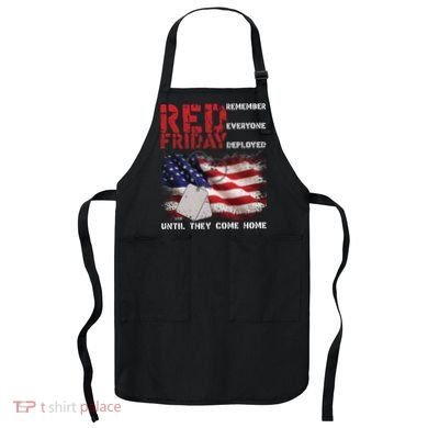 Red Friday Remember Until They Come Home Apron