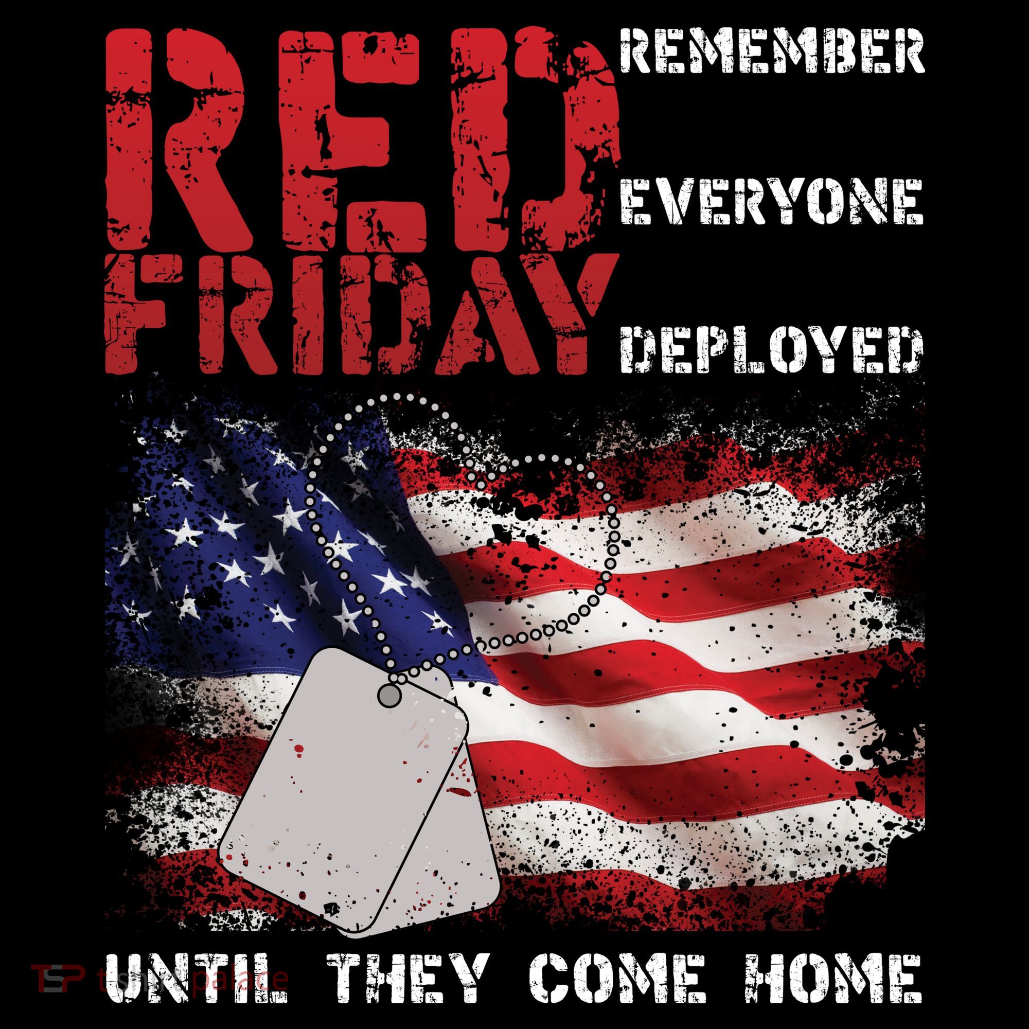 Red Friday Remember Until They Come Home T-Shirt