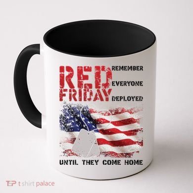 Red Friday Remember Until They Come Home Coffee Mug