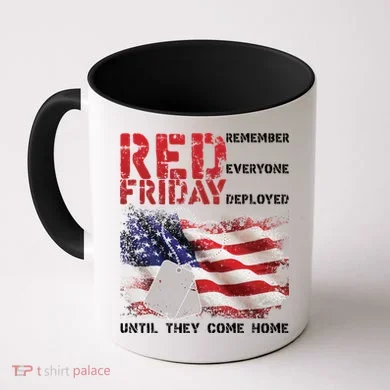 Red Friday Remember Until They Come Home Coffee Mug