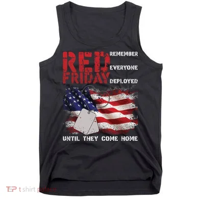 Red Friday Remember Until They Come Home Tank Top