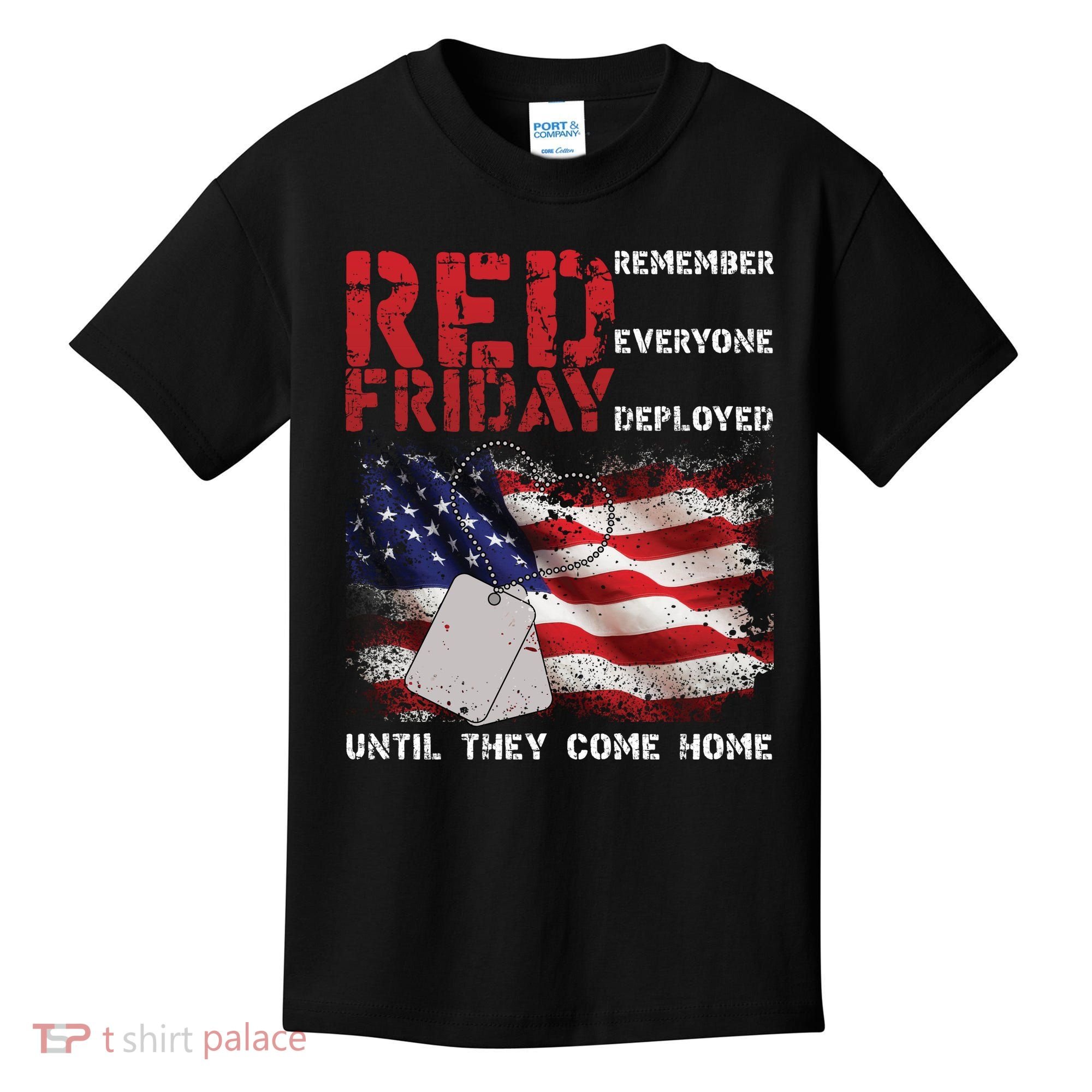 Red Friday Remember Until They Come Home Kids T-Shirt