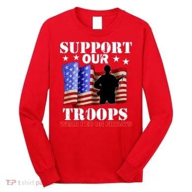 Red Friday Support Our Troops Long Sleeve Shirt
