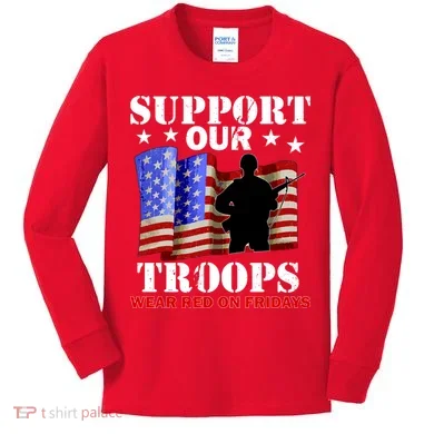 Red Friday Support Our Troops Kids Long Sleeve Shirt