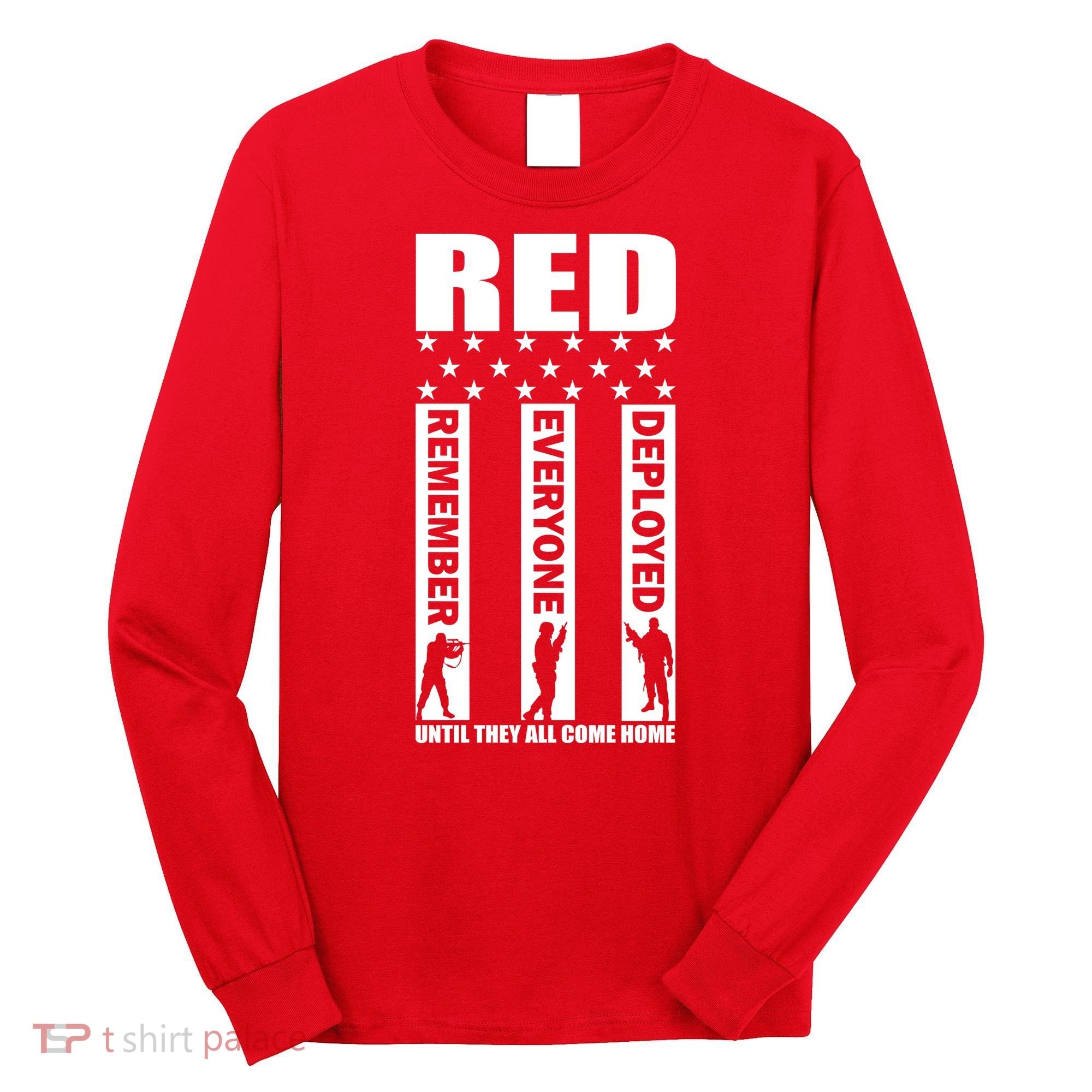 Red Friday Until They All Come Home Long Sleeve Shirt
