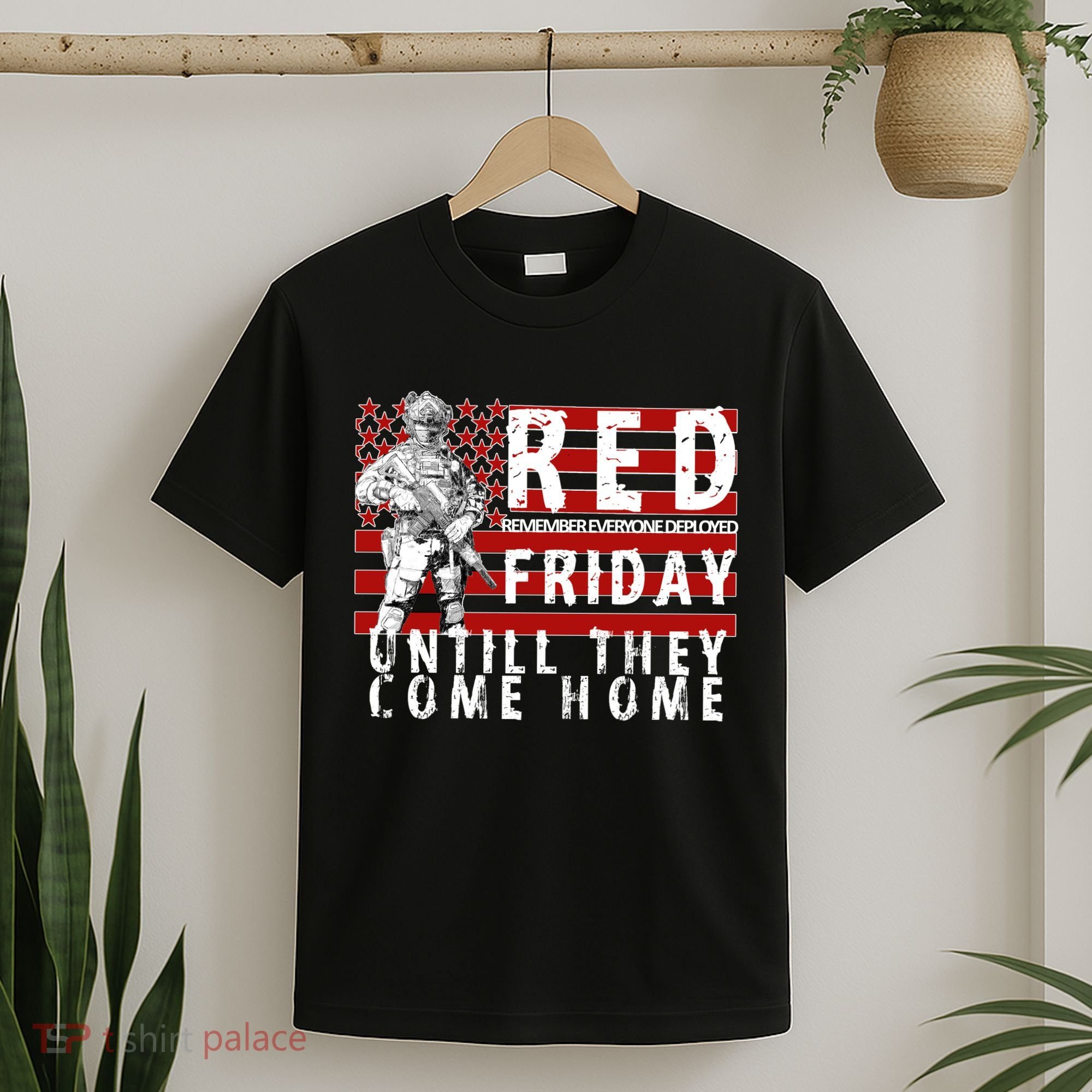 Red Friday Until They All Come Home Support Our Veterans T-Shirt