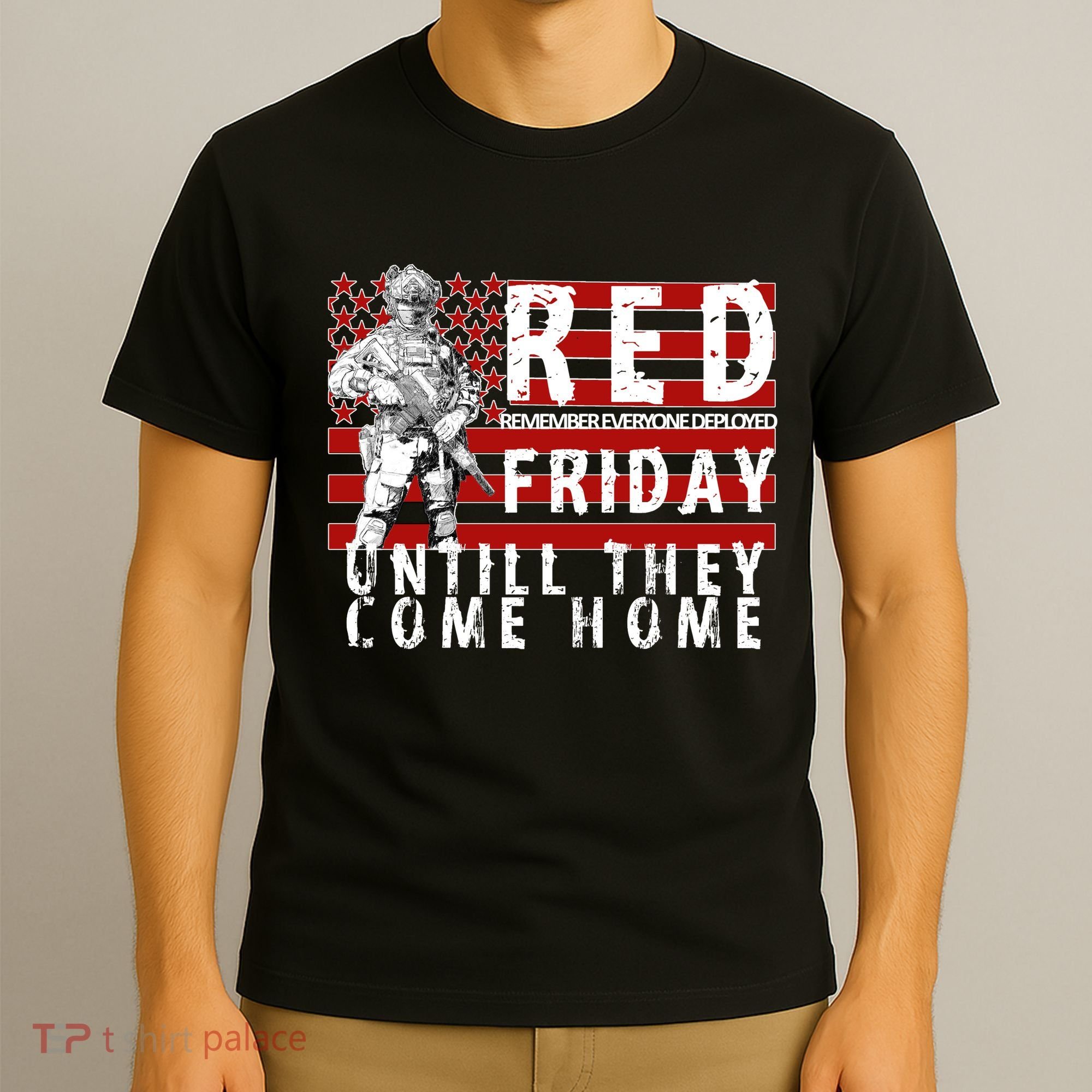 Red Friday Until They All Come Home Support Our Veterans T-Shirt