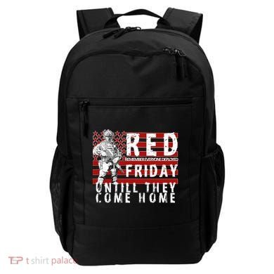 Red Friday Until They All Come Home Support Our Veterans Backpack