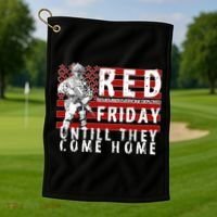 Red Friday Until They All Come Home Support Our Veterans Golf Towel thumb 1