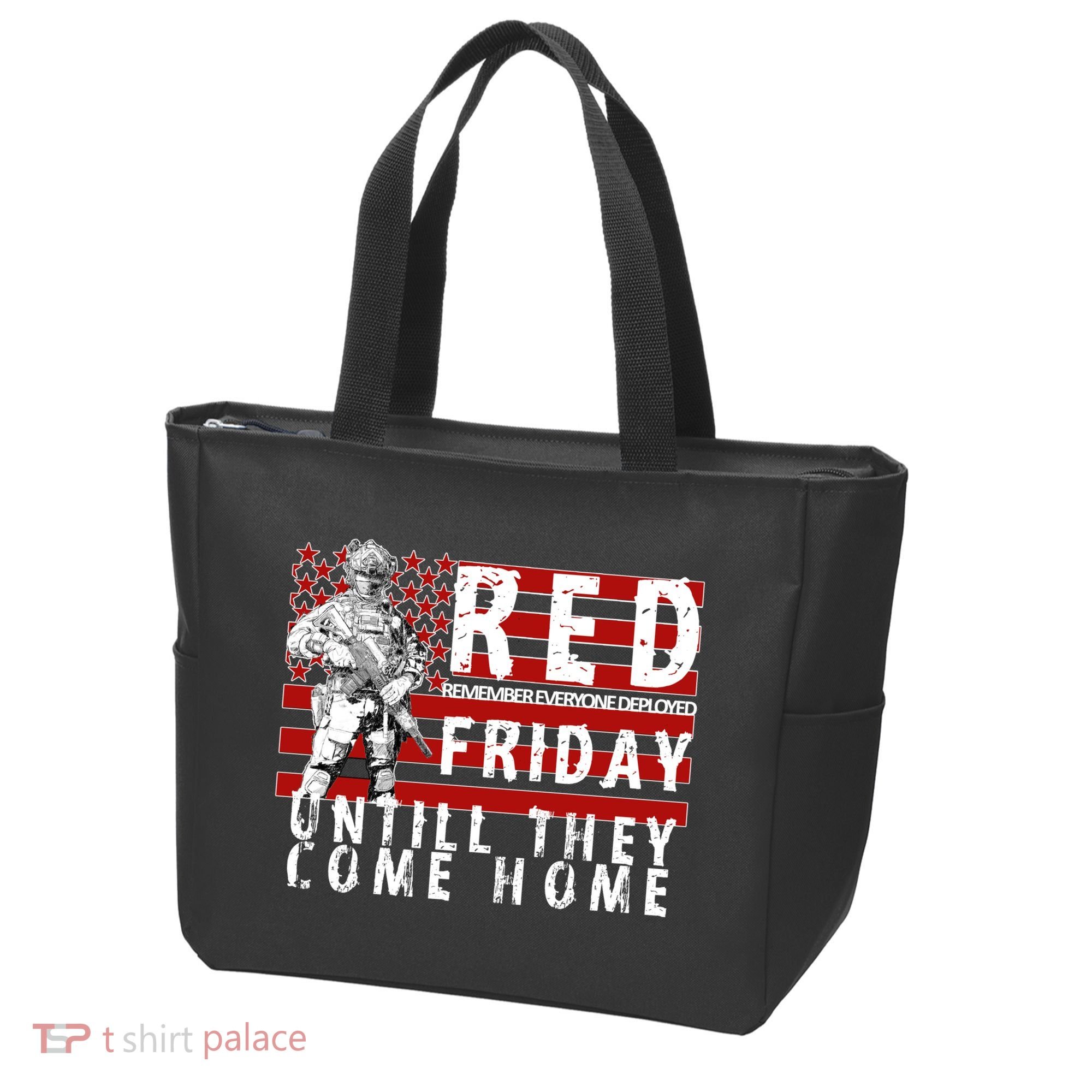 Red Friday Until They All Come Home Support Our Veterans Tote Bag