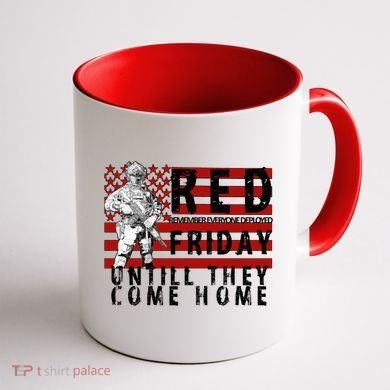 Red Friday Until They All Come Home Support Our Veterans Coffee Mug back