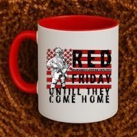 Red Friday Until They All Come Home Support Our Veterans Coffee Mug thumb 2