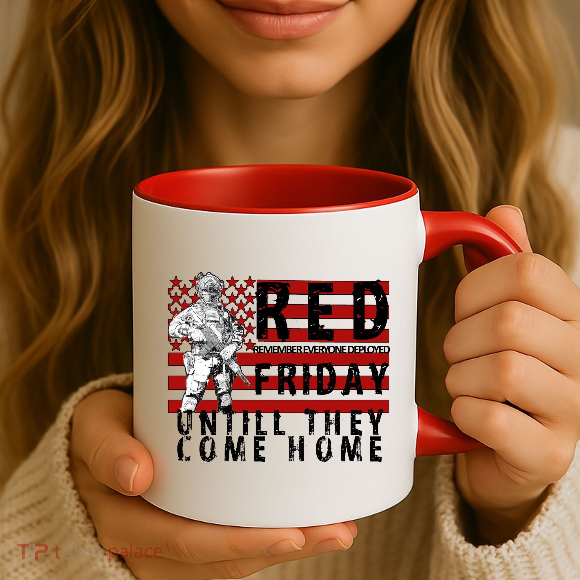 Red Friday Until They All Come Home Support Our Veterans Coffee Mug