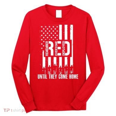 Red Friday Until They Come Home Long Sleeve Shirt
