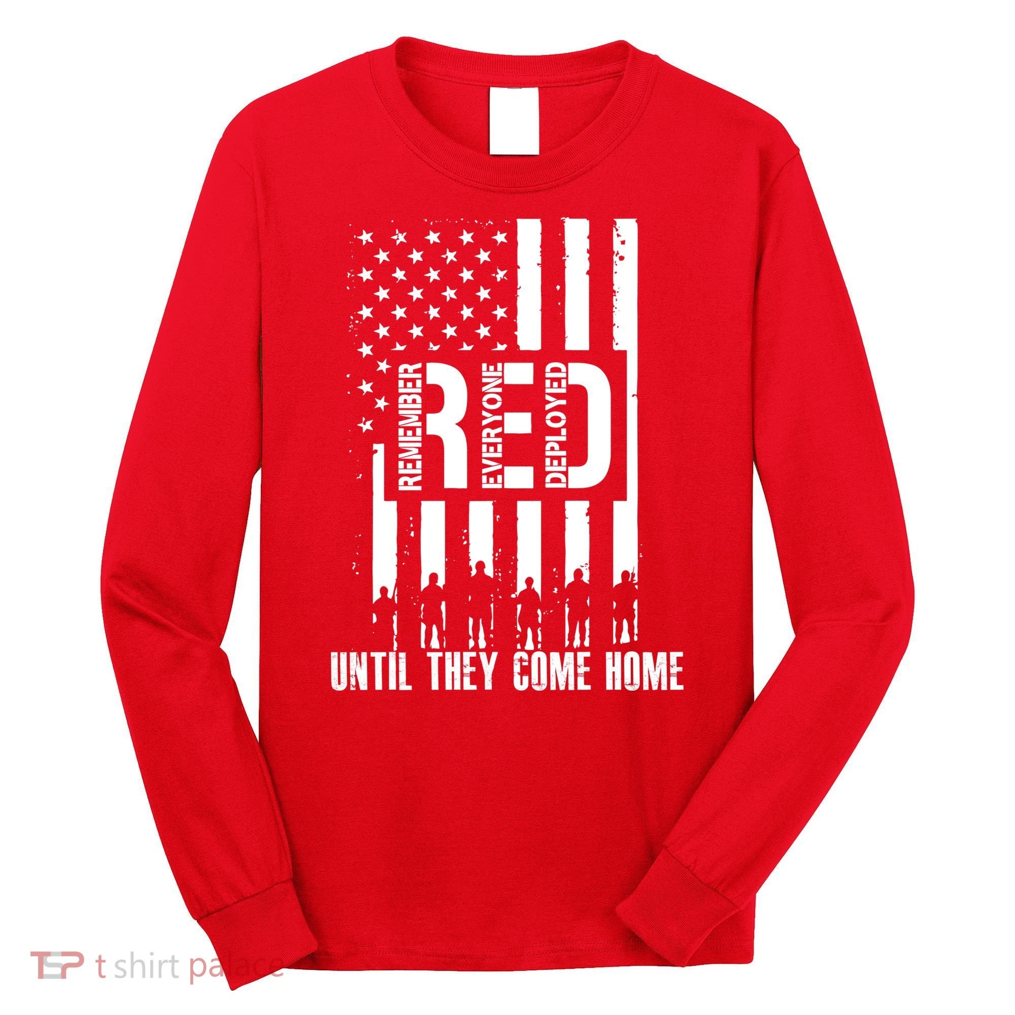 Red Friday Until They Come Home Long Sleeve Shirt