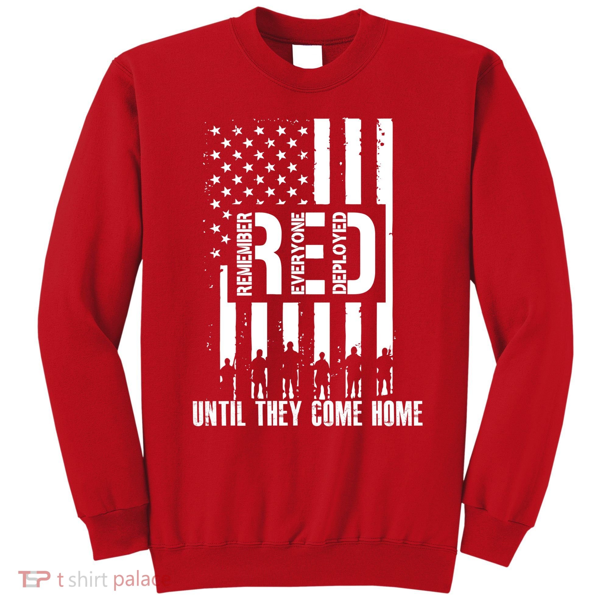 Red Friday Until They Come Home Sweatshirt