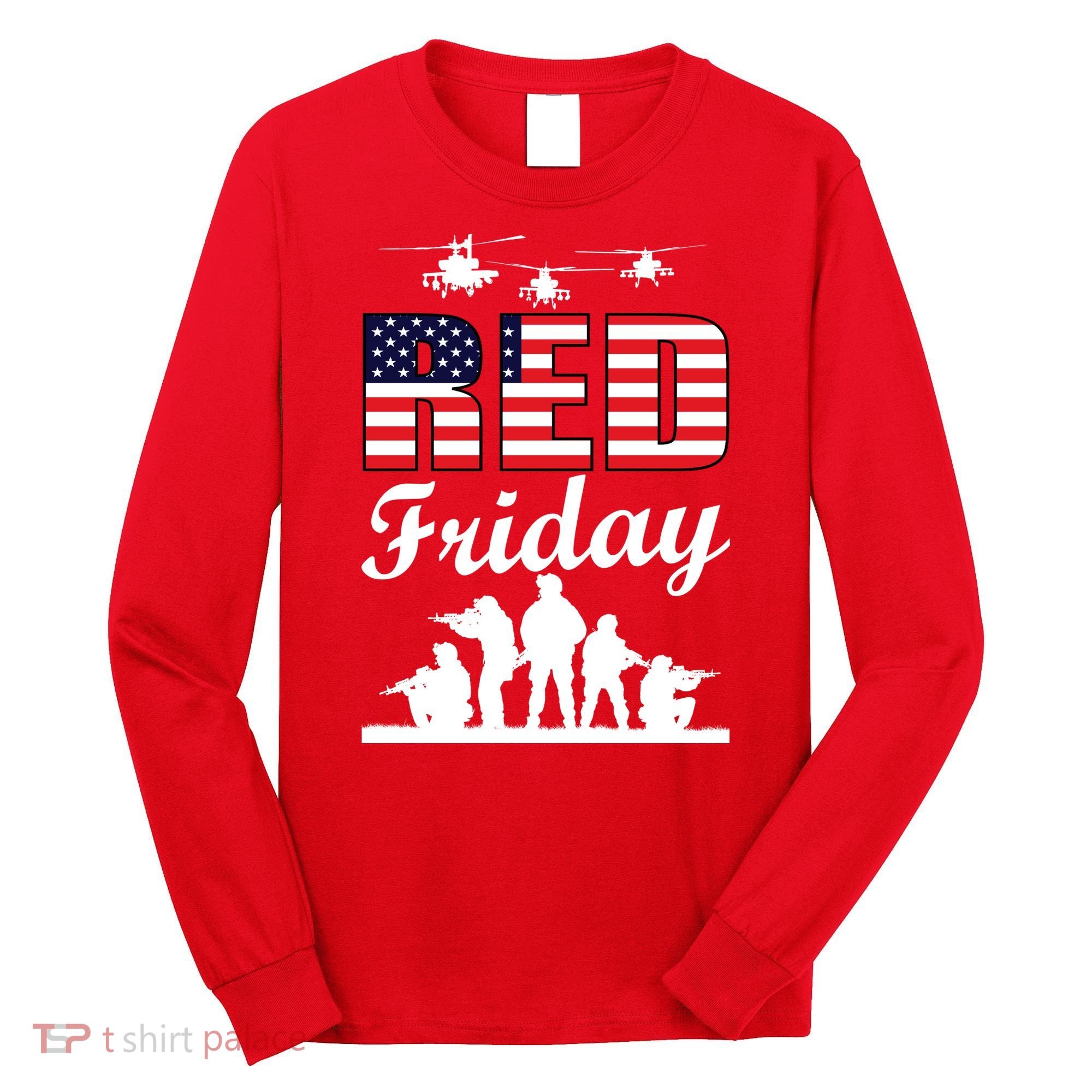 Red Friday Veterans Tribute Long Sleeve Shirt