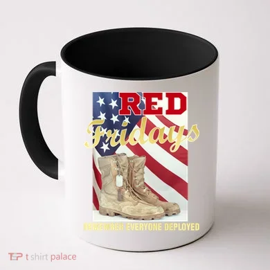 Red Fridays Remember Everyone Deployed Coffee Mug