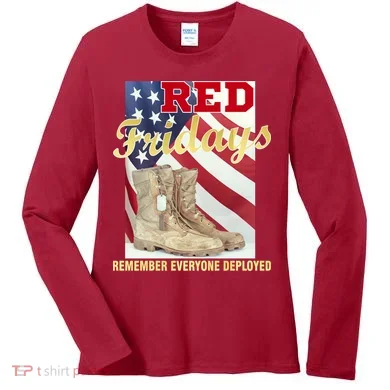 Red Fridays Remember Everyone Deployed Women's Long Sleeve Shirt