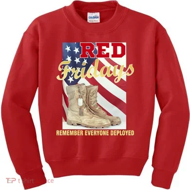 Red Fridays Remember Everyone Deployed Kids Sweatshirt