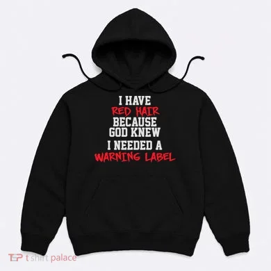 Red Head Warning Label Hoodie