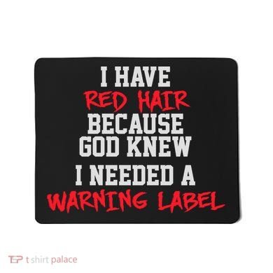 Red Head Warning Label Mousepad