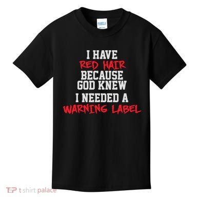Red Head Warning Label Kids T-Shirt