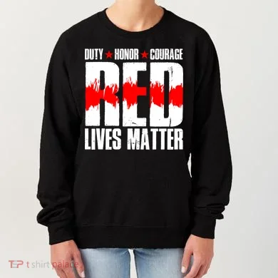 Red Lives Matter Women's Sweatshirt