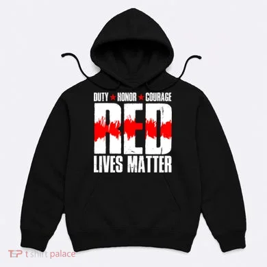 Red Lives Matter Hoodie
