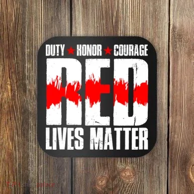 Red Lives Matter Coaster