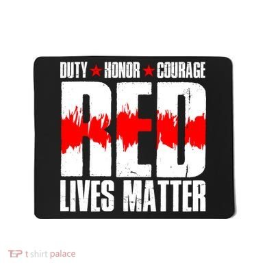 Red Lives Matter Mousepad