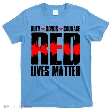 Red Lives Matter T-Shirt