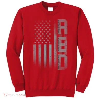 RED Remember Everyone Deployed Sweatshirt