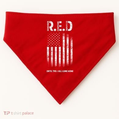 Red Until They All Come Home USA-Made Doggie Bandana