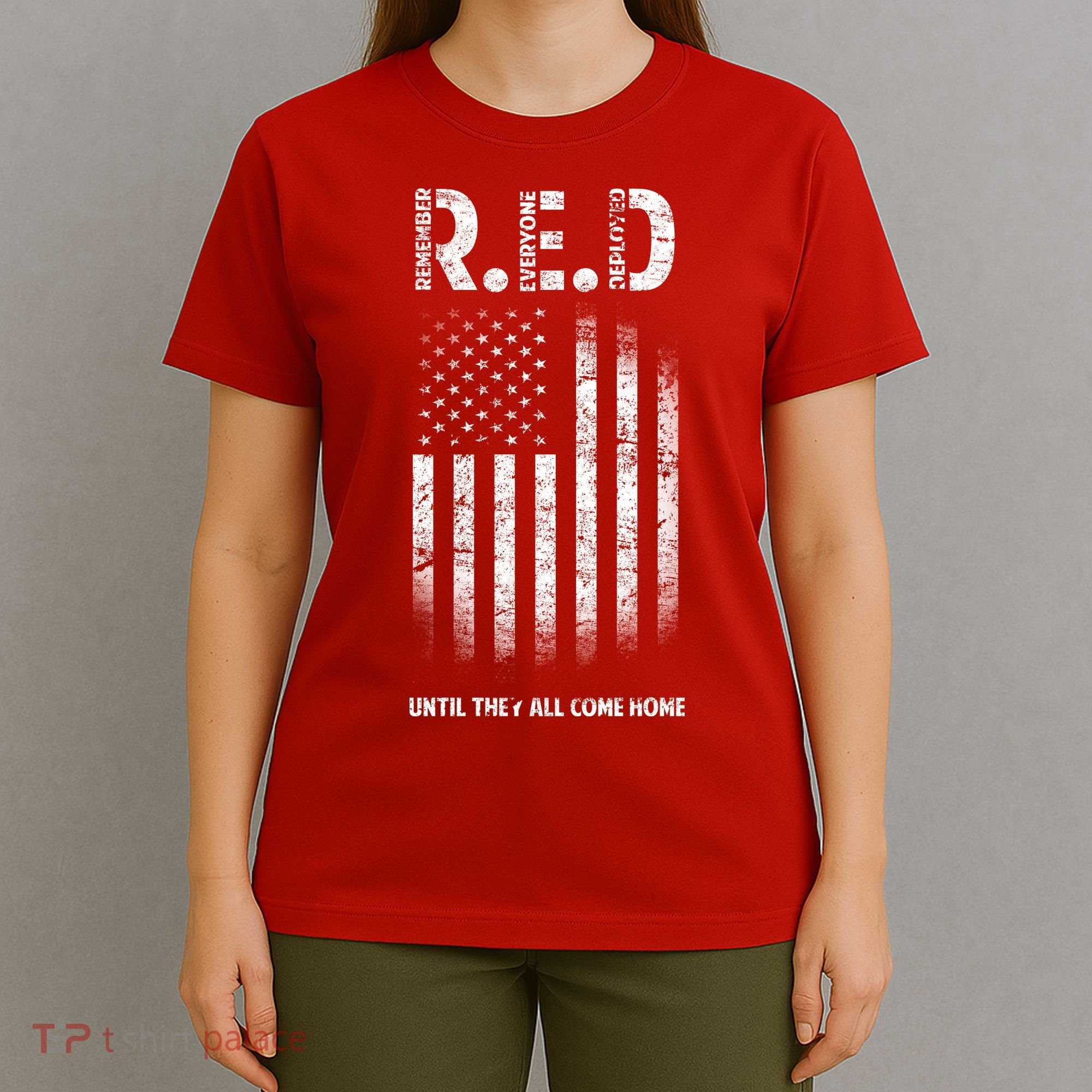 Red Until They All Come Home T-Shirt