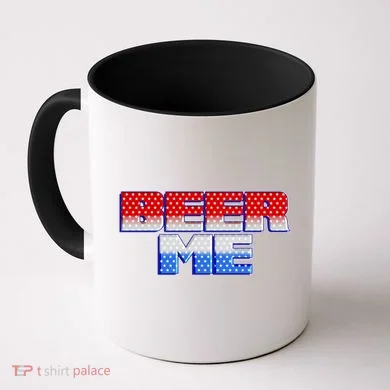 Red White And Blue Beer Me Coffee Mug
