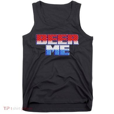 Red White And Blue Beer Me Tank Top