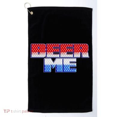 Red White And Blue Beer Me Golf Towel