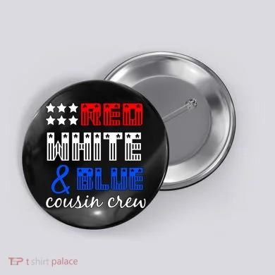 Red White And Blue Cousin Crew Button