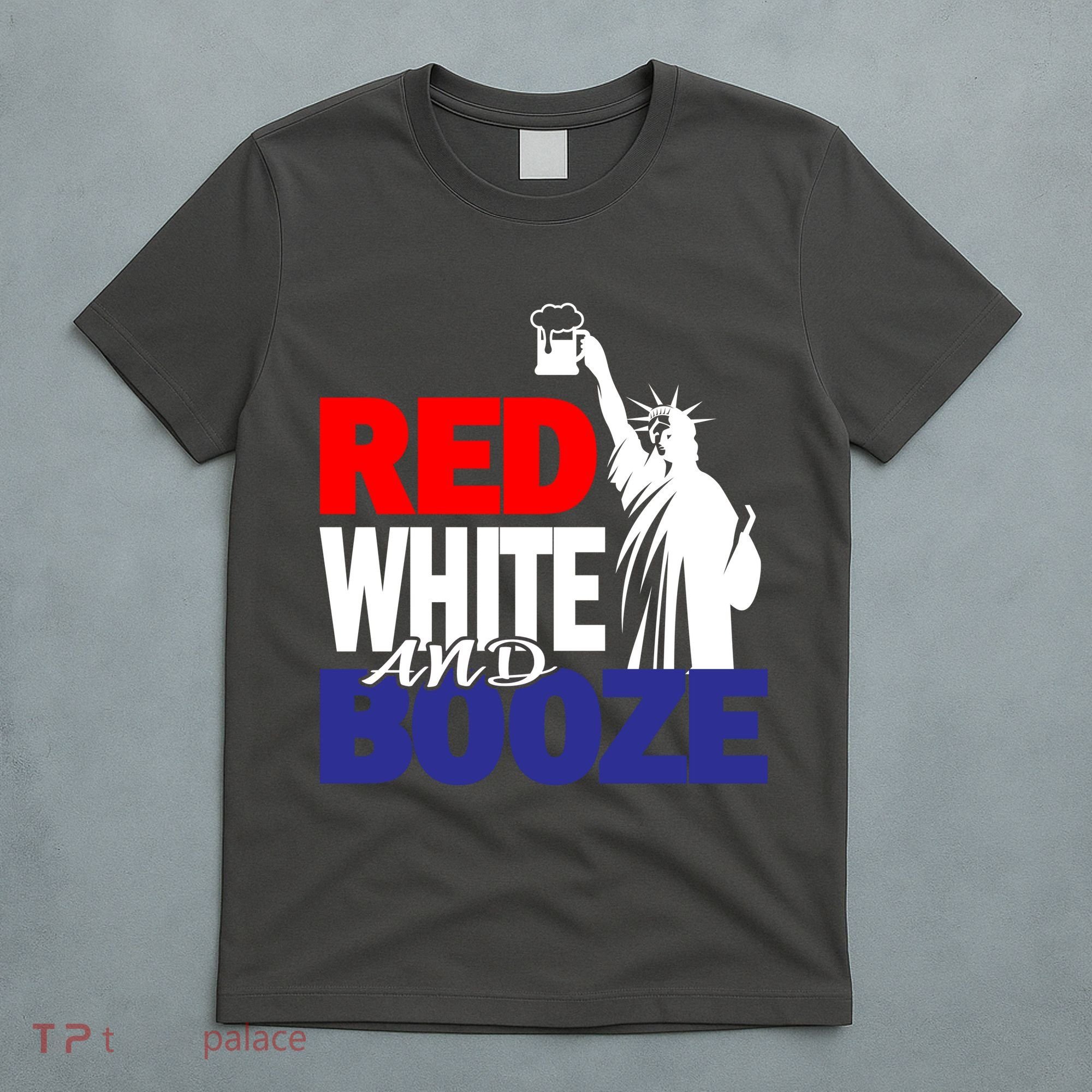 Red White and Booze USA Beer T-Shirt